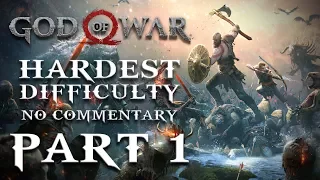 God of War (2018) - Give me GOW Difficulty, NO COMMENTARY [Part 1]