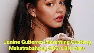 Janine Gutierrez Maraming Gustong Makatrabahong ABS-CBN STARS