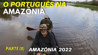 DISCOVERING THE AMAZON (PART 8) FISHING IN LAGO DO ANZOL – AND THE PORTUGUESE’S FAREWELL