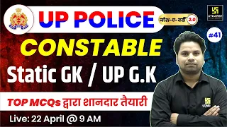 UP Police Constable 2024 | UP Police Static GK #41 | जोश-ए-वर्दी 2.0 | Amit Sir | UP Utkarsh