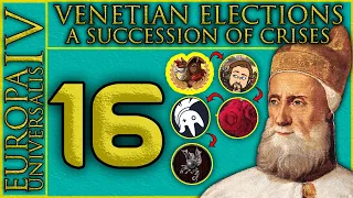 Venetian Elections - A Succession of Crises | Let's Play EU4 | Episode 11 (1594 - 1604)