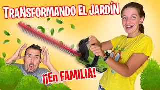 + de 24 HORAS ¡¡TRANSFORMANDO el JARDÍN de NUESTRA CASA!! en Familia