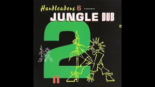 Various - Hardleaders Vol. 6: Jungle Dub 2 (1995)