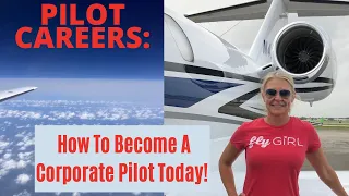 Step-by-step guide to becoming a corporate pilot! Follow these steps to start flying a jet today!