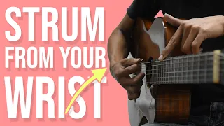 Improve Your Strumming Pt2 - The Rotating Wrist