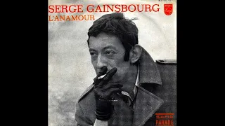 Serge Gainsbourg - L'anamour #conceptkaraoke