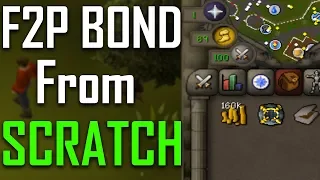 F2P Bond From Scratch in One Sitting (only took 18 hours, lol) - OSRS Challenge
