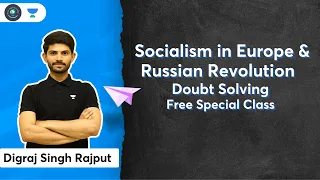 Socialism in Europe & Russian Revolution | Doubt Solving | Free Special Class | Digraj Sir #shorts