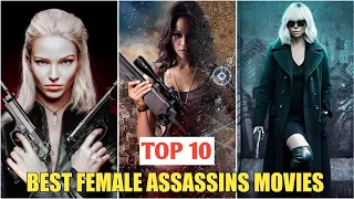 Top 10 Best Female Assassins Movies