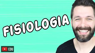 INTRODUÇÃO À FISIOLOGIA | Biologia com Samuel Cunha