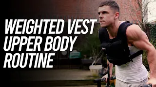 Weighted Vest Workout - Upper Body STRENGTH Routine