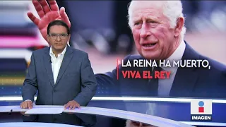 Carlos III dio su primer mensaje | Ciro Gómez Leyva | Programa Completo 9/septiembre/2022