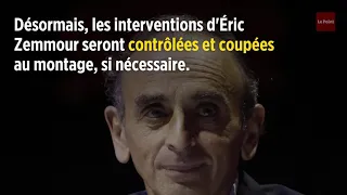 Éric Zemmour privé de direct sur Cnews