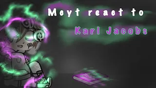 Mcyt react to Karl Jacobs // {Cherry_Pop}