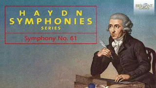 Haydn: Symphony No.61 in D Major