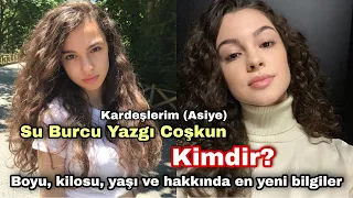 Su Burcu Yazgı Coşkun Kimdir? Boyu, kilosu, yaşı ve hakkında en yeni bilgiler