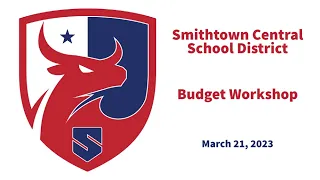 March 21, 2023 - Board of Education - Budget Workshop