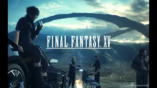 Final Fantasy XV - Прохождение #2. (без комментариев)