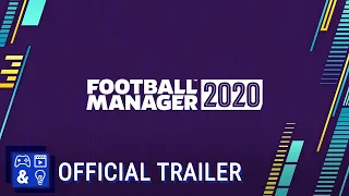 Football Manager 2020 - Announce Trailer