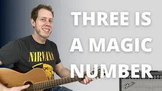 Three is a Magic Number - Beginner Guitar Lesson