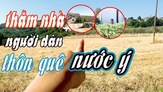 🇮🇹Tập#92/Dạo Quanh Ngôi Làng Và Ghé Thăm Nhà Người Dân Nông Thôn Nước Ý  /cuộc sống Italia