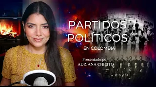 El origen de los Partidos Políticos en Colombia