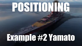 Battleship Central Positioning Example #2 - Yamato