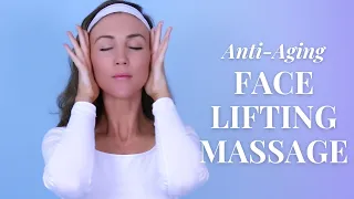 Anti-Aging Face Lifting Massage | Non-Surgical Facelift | Boost Blood Circulation & Get Glowing Skin