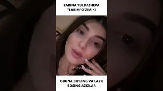 Zarina Yuldasheva "Labim"òzimikimi?