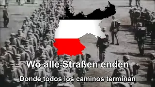 "Wo alle Straßen enden" - Canción Alemana de la Primera Guerra Mundial