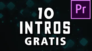 TOP 10 INTROS GRATIS  PARA PREMIER PRO | PLANTILLAS EDITABLES