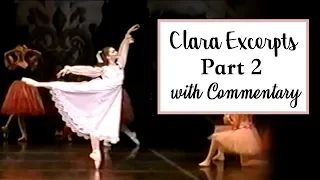 Clara Nutcracker Excerpts, Part 2 with Commentary | Kathryn Morgan