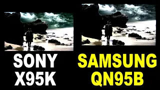 Sony X95k vs Samsung QN95B | Sony X95k TV Review | Samsung QN95B Review | Samsung Mini LED TV 2022