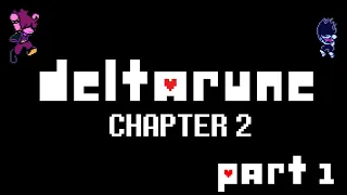 Archie Games Plays Deltarune: Chapter 2 Part 1