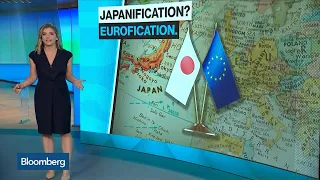 'Japanification' Turns to 'Eurofication'