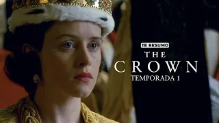 THE CROWN TEMPORADA 1 | RESUMEN en 14 minutos | NETFLIX