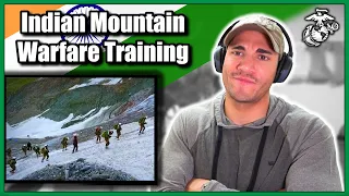 US Marine reacts to Indian Army Mountain Warfare Training
