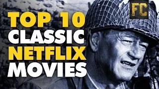 Top 10 Classic Movies on Netflix | Best Classic Movies on Netflix | Flick Connection