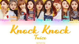 TWICE (트와이스)- Knock Knock (Color Coded) (HAN/ROM/ENG) Lyrics