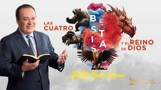 Sermon: Las Cuatro Bestias y el Reino de Dios | Descubra la Biblia | La Voz de la Esperanza