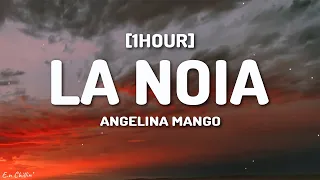 Angelina Mango - La noia (Testo/Lyrics) [1HOUR]