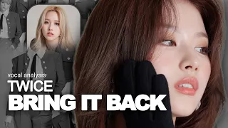 [Vocal Analysis] TWICE - ‘BRING IT BACK’