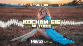 Piękni i Młodzi - Kocham się w Tobie (DJ PAVLO BOOTLEG) + FREE DL