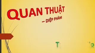 Tập 190 - QUAN THUẬT - DIỆP PHÀM - Úp theo yêu cầu, Tác giả: Cẩu Bào Tử, Truyện audio.