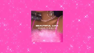 beyoncé & shakira - beautiful liar (slowed + reverb)