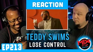 TEDDY SWIMS "LOSE CONTROL" MV | First Time Reaction EP213 | Unveiling the Soulful Journey