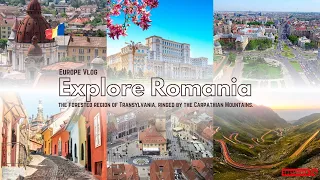 Explore Romania I Europe I Europe Vlog I 4K with Relax & Calm Music I Travel with FSV