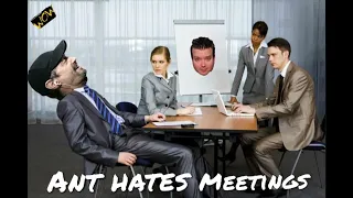 Opie & Anthony - Ant Hates Meetings