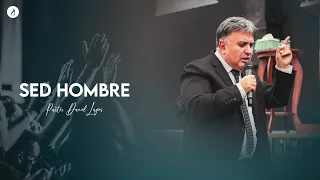 Sed hombre | Pastor Daniel Lagos