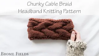 Chunky Cable Braid Headband Knitting Pattern Free